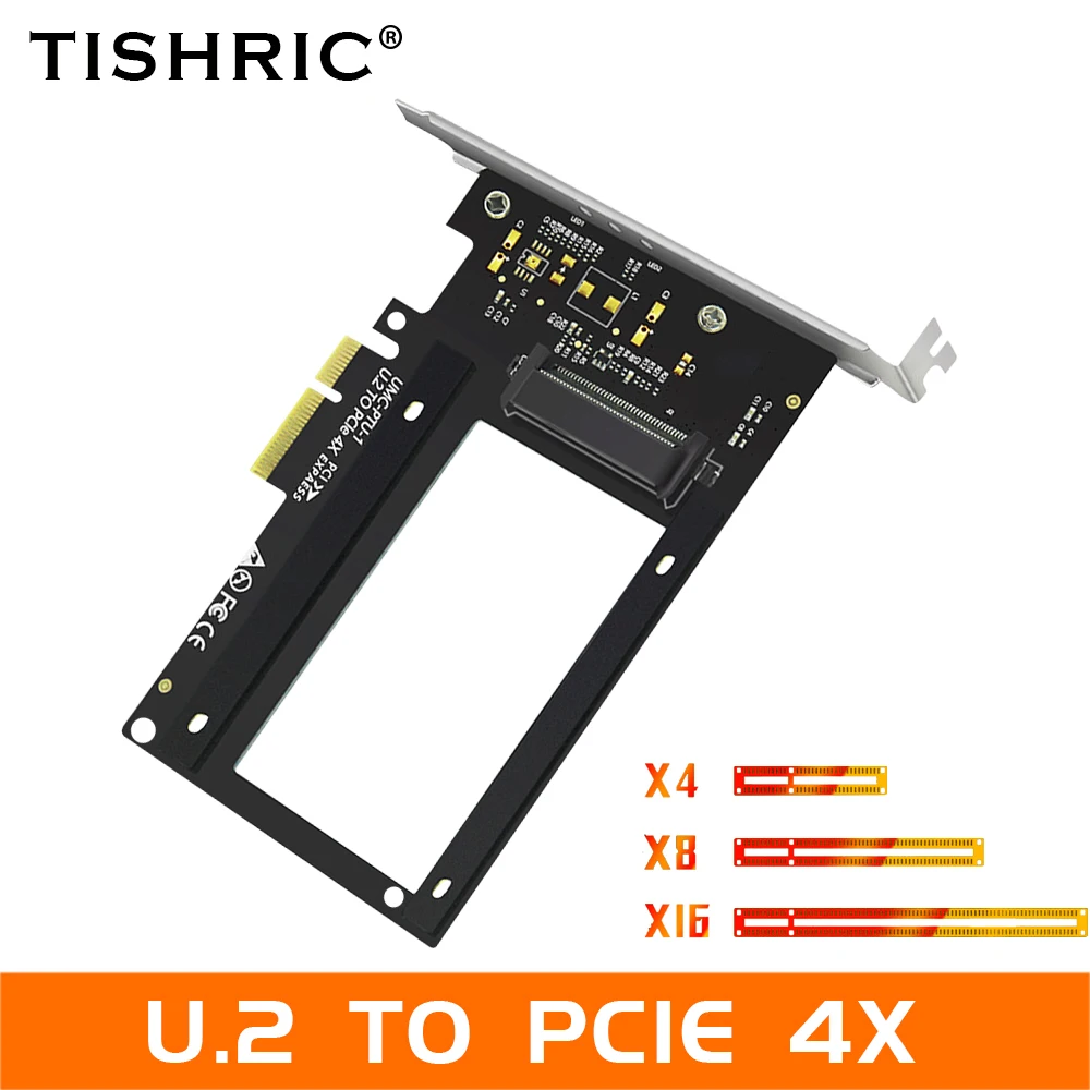 TISHRIC U2-PCIE 4X 8X 16X PCIE Интерфейс Универсальная Плата адаптера Высокоскоростной передачи данных 400 Мбит/С PCI-E-адаптер жесткого диска U.2